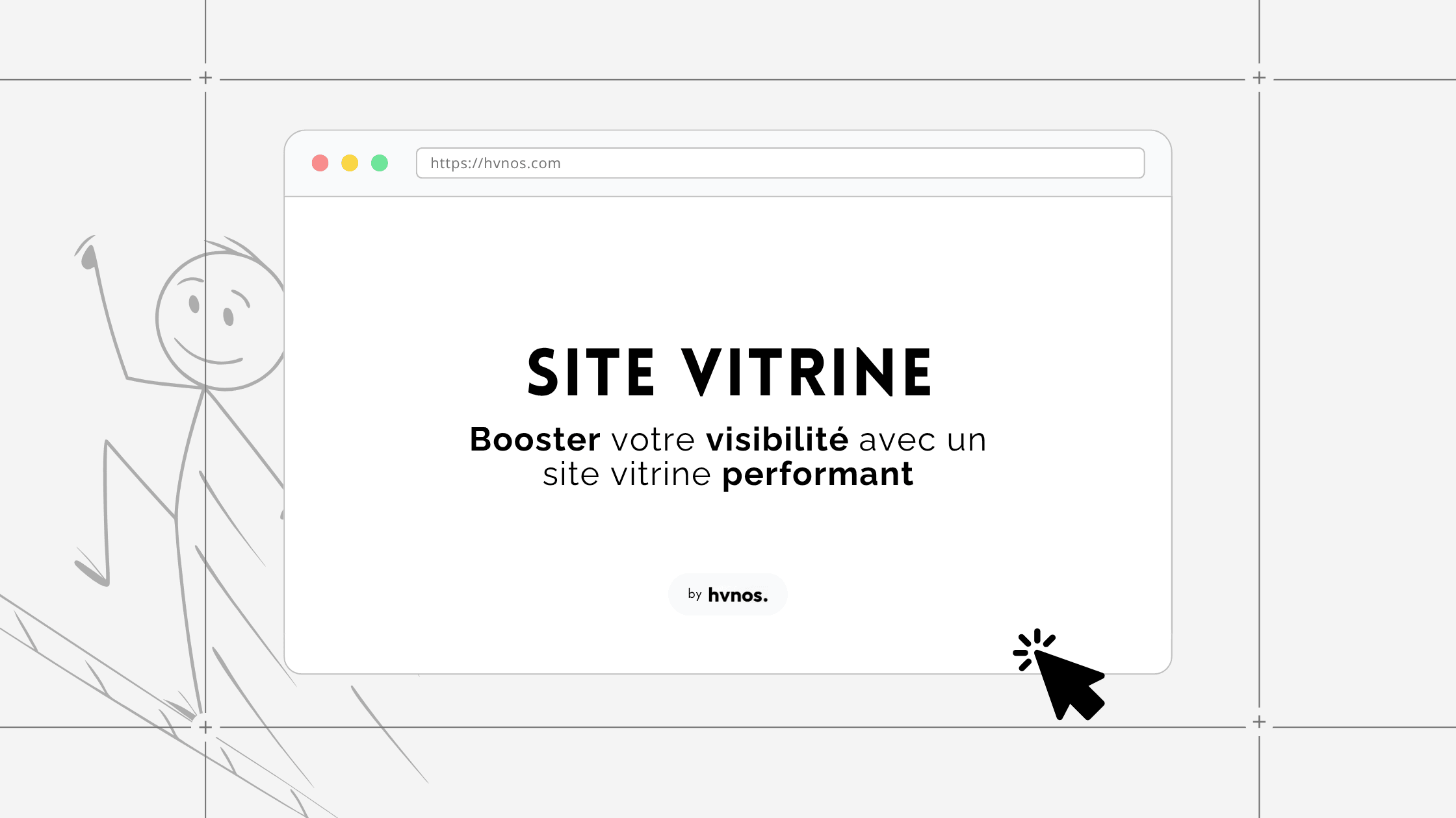 Créer un site vitrine performant : la méthode HVNOS pour booster votre visibilité