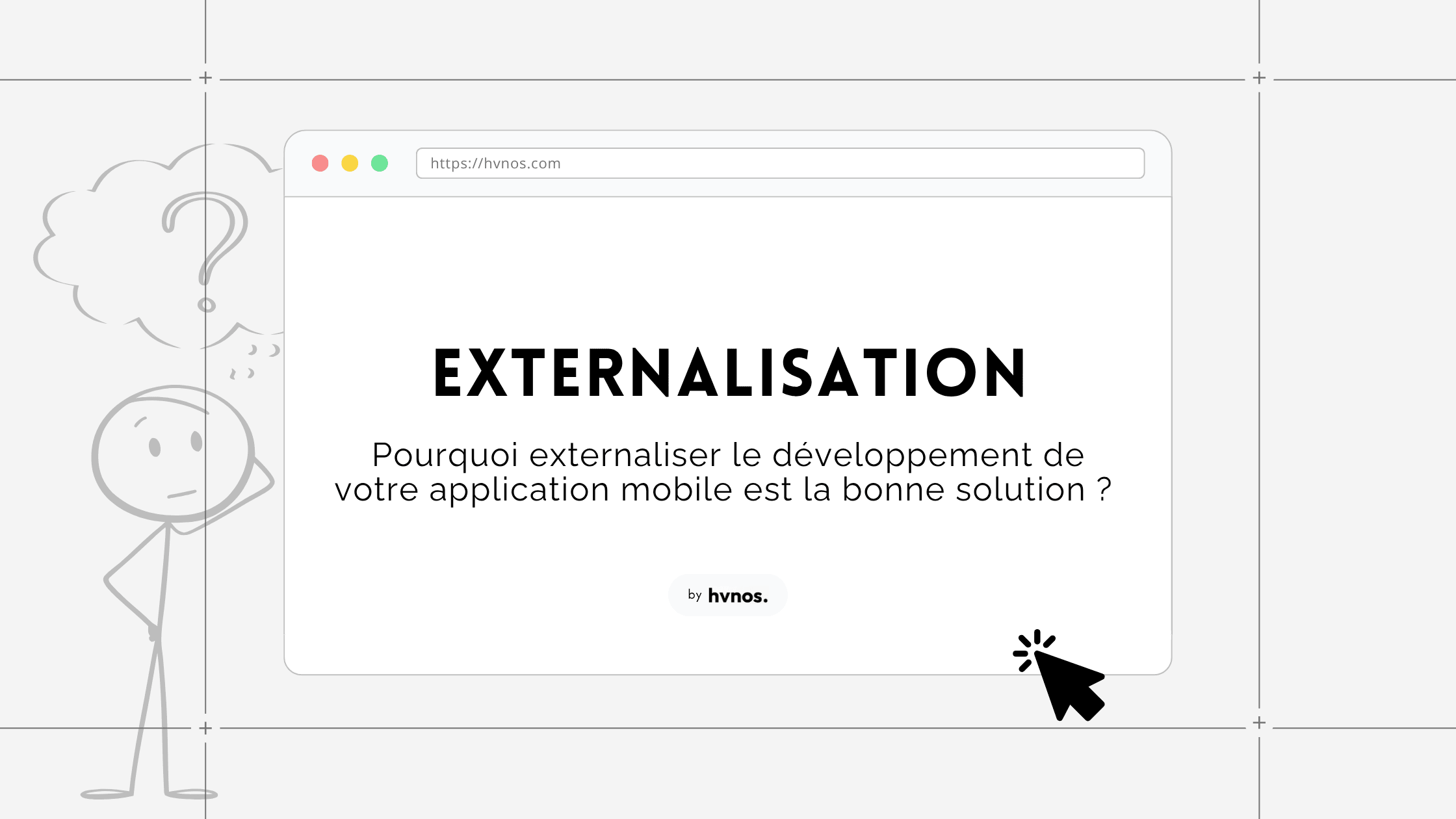 Pourquoi externaliser le développement de votre application mobile ?